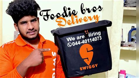Foodie Bros 2o On One Day Swiggy Delivery Boy Swiggy Youtube