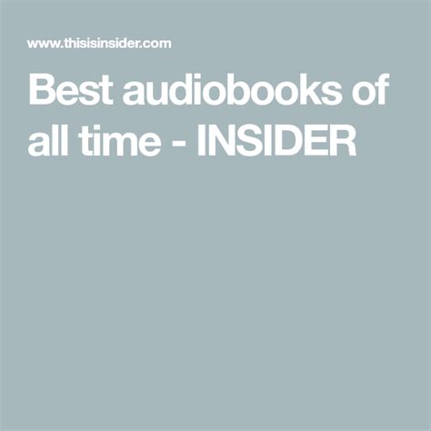 The 50 Best Audiobooks Of All Time Best Audiobooks Audiobooks Audio