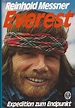 Amazon.com: Everest: 9783405120887: Reinhold Messner: Books