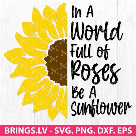 Free 96 Vinyl Cricut Sunflower Quotes Svg Svg Png Eps Dxf File