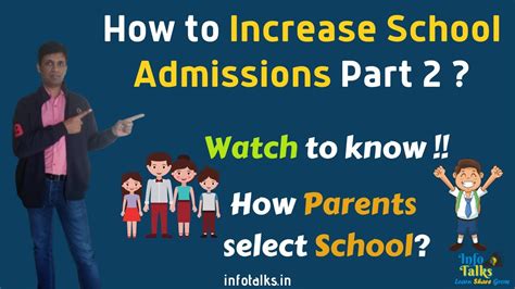 🔥 How To Increase School Admissions Part 2 👪 How Parents Select