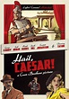 Hail, CAESAR! | PosterSpy