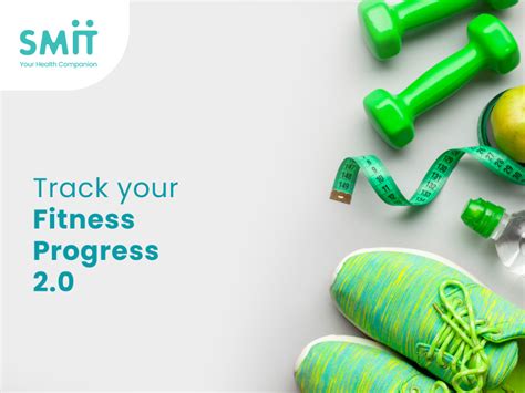 Track Your Physical Fitness Progress 20 Smitfit