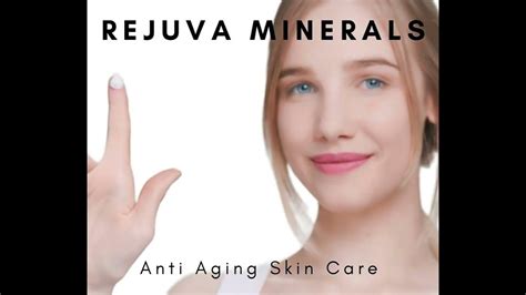 Rejuva Minerals Ewg Verified Anti Aging Skin Care Youtube