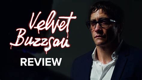 Velvet Buzzsaw Review Youtube