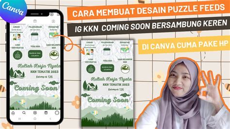 TUTORIAL CARA MEMBUAT DESAIN FEEDS IG KKN KULIAH KERJA NYATA AESTHETIC DI CANVA CUMA PAKE HP