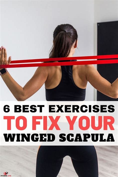 Best Exercises To Fix Your Winged Scapula Scapula Exercises Winged Scapula Exercises Scapula
