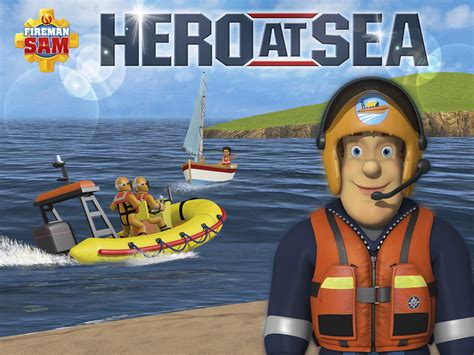 Watch Fireman Sam Hero At Sea Prime Video