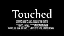 Touched- Official Movie Trailer - YouTube
