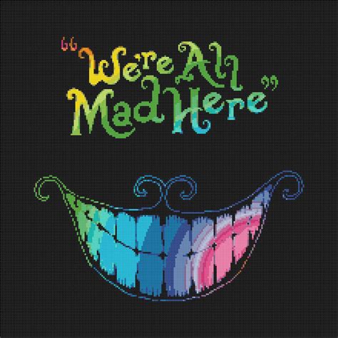 However, the free quilt block patterns look complex enough to satisfy any level of quilter. We re All Mad Here Alice In Wonderland Cheshire Cat - 5.71 ...