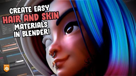 How To Make Stylized Skin And Hair Materials In Blender Tutorial Youtube