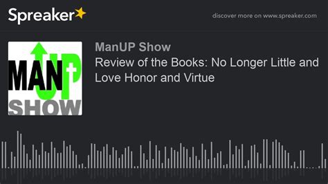 Review Of The Books No Longer Babe And Love Honor And Virtue Part Of YouTube