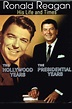 Ronald Reagan: The Hollywood Years, the Presidential Years Movie ...