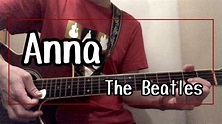 Anna / The Beatles - YouTube
