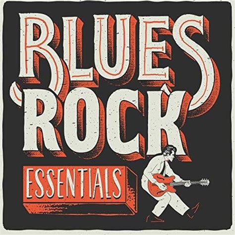 Blues Rock Essentials Di Various Artists Su Amazon Music Amazonit