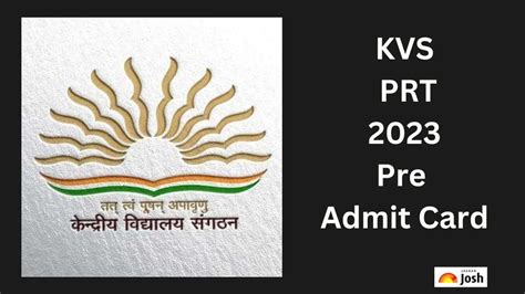 Kvs Prt 2023 Admit Cardकेवीएस पीजीटी परीक्षा के लिए जारी हुआ प्री