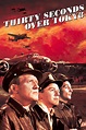 Thirty Seconds Over Tokyo (1944) - Posters — The Movie Database (TMDb)