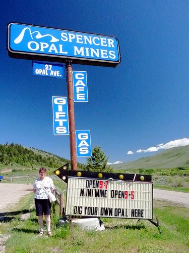 473 Idaho Spencer Opal Mines Sign And Pauline Colin Grayson Flickr