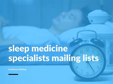Sleep Medicine Specialists Mailing Lists