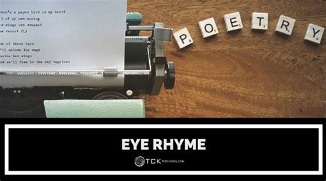 Eye Rhyme Definition And Examples [ Vn]