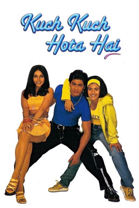 This song is sung by udit narayan. Kuch Kuch Hota Hai (1998) - Posters — The Movie Database ...