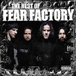 Fear Factory - The Best Of Fear Factory · Soundcult Reviews