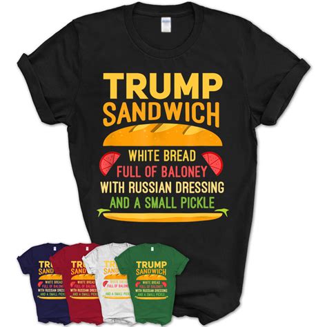 Trump Sandwich Anti Trump T Shirt Teezou Store