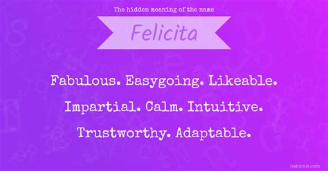 The Hidden Meaning Of The Name Felicita Namious