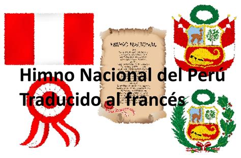 Clases De Francés Fácil Con Nelson Himno Nacional Del Perú Traducido