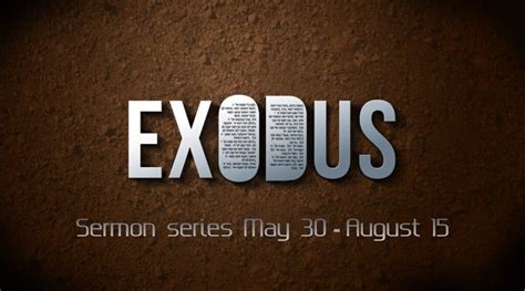 Sermon Series Exodus First Presbyterian Church Boone