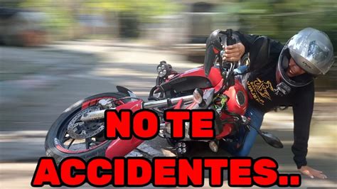 Trucos Para No Accidentarse En Moto Youtube