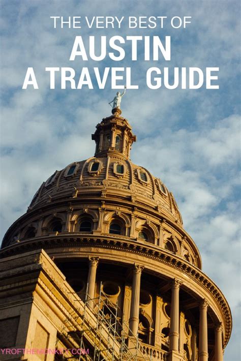 3 Day Austin Itinerary A Guide To Exploring The Top Attractions Usa