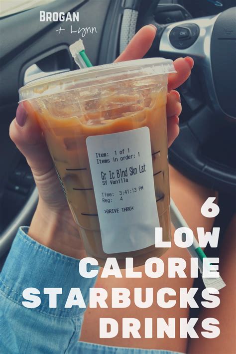 My Top 6 Low Calorie Drinks From Starbucks Brogan Lynn Low