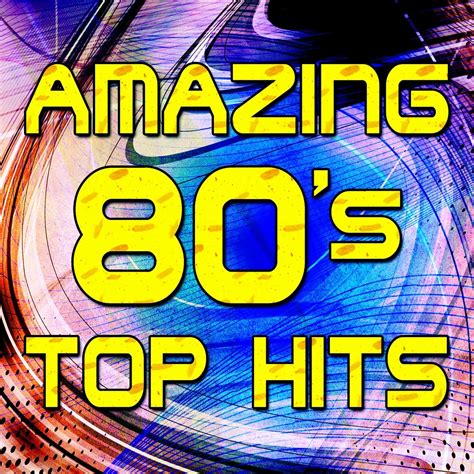 Various Artists Amazing 80 S Top Hits Iheart
