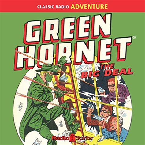 green hornet the big deal audio download fran striker full cast dan beattie radio spirits