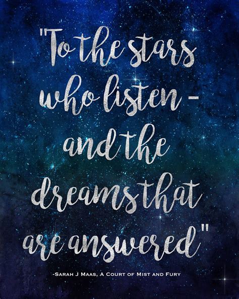 Printable To The Stars Who Listen And The Dreams That Are Answered