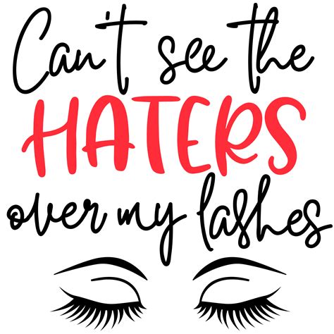 cant see the haters over my lashes iron on heat transfers creo piece