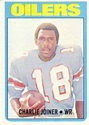 Charlie Joiner Houston Oilers 1972 Topps Rookie Card #244 ...