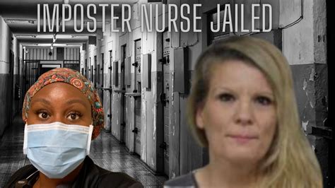 imposter nurse charged with fraud sentenced 51 months in jail fake nursing license