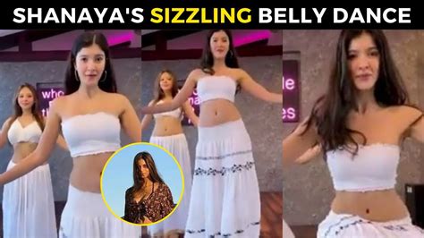 Shanaya Kapoors Sizzling Belly Dance Impresses Suhana Khan Video Goes Viral Youtube