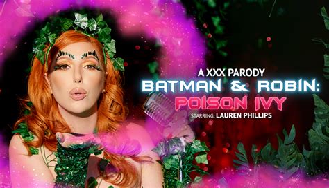 batman and robin poison ivy vr porn parody lauren phillips as ivy in vr cosplay porn vr conk
