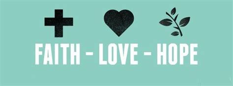 faith love hope facebook covers cover pics for facebook facebook cover quotes christian