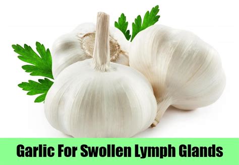 Best Methods To Cure Swollen Lymph Glands Swollen Lymph Nodes