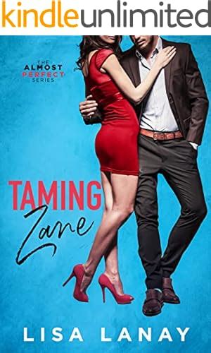 Taming Zane Sexy Doctor Romantic Comedy Almost Perfect Series Book 2 Kindle Edition By