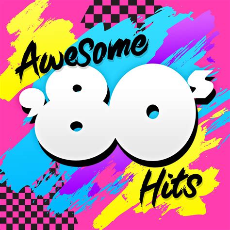 Release Awesome 80s Hits By Various Artists Cover Art Musicbrainz