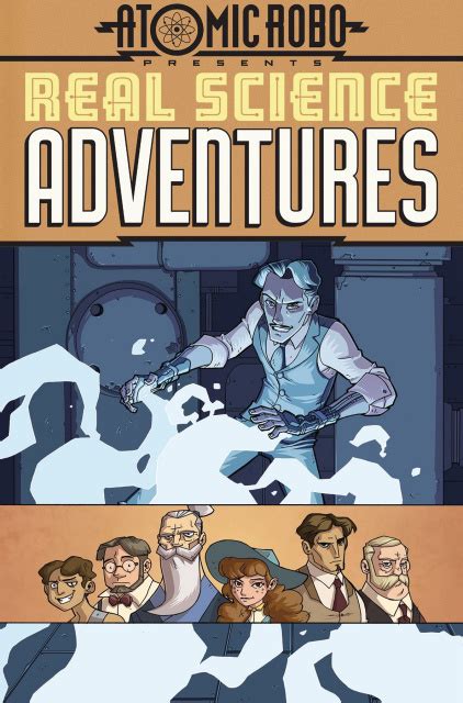 Atomic Robo Real Science Adventures Vol 1 Fresh Comics