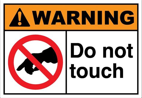 Do Not Touch Warning Decal Vinyl Sticker Tool Box Auto Window Wall Door Images And Photos Finder