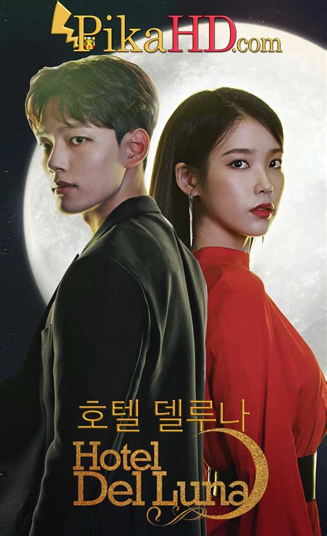 While the writer chooses not to date, the actress cannot seem to date. Download Hotel Del Luna (2019) All Episodes 1-16 [With ...