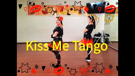 Kiss Me Tango Line Dance吻我探戈排舞 32c 2w Kuk Kumson 국금선 June 2020蔡碧