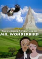 Prime Video: The Curious Adventure of Mr. Wonderbird (1952)